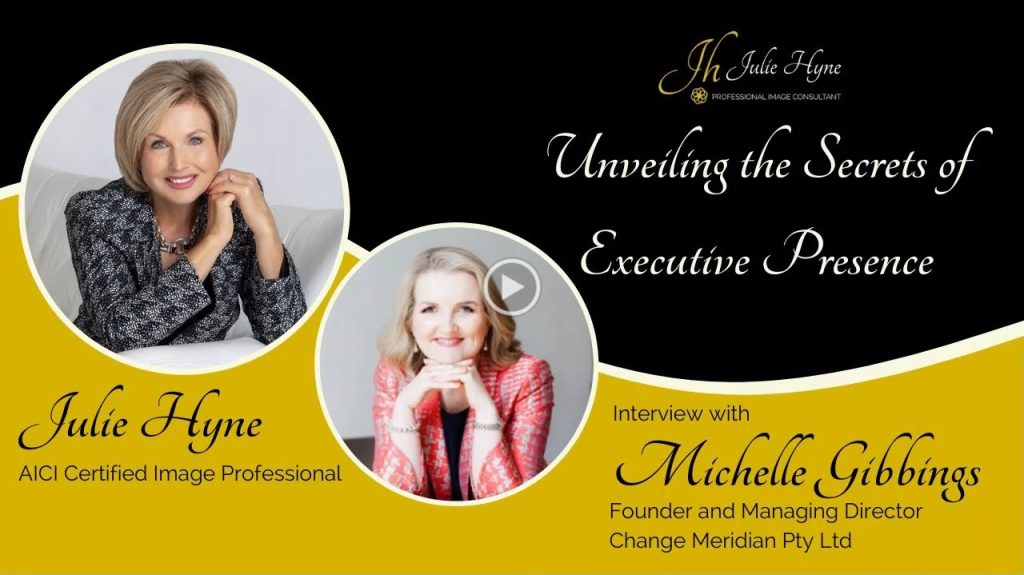 Unveiling the Secrets of Executive Presence with Julie Hyne
